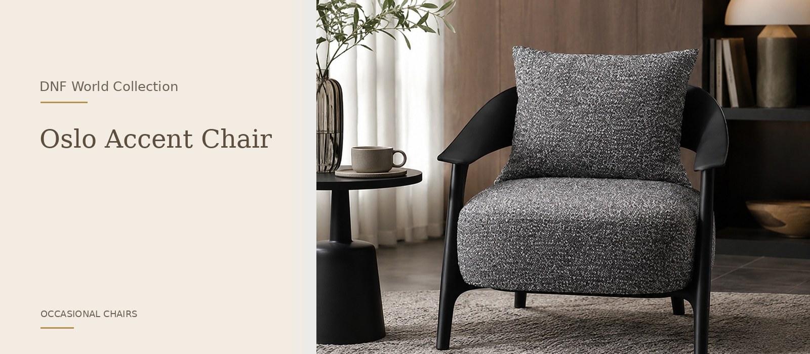 Oslo Accent Chair product page banner featuring a styled DNF World lifestyle setting